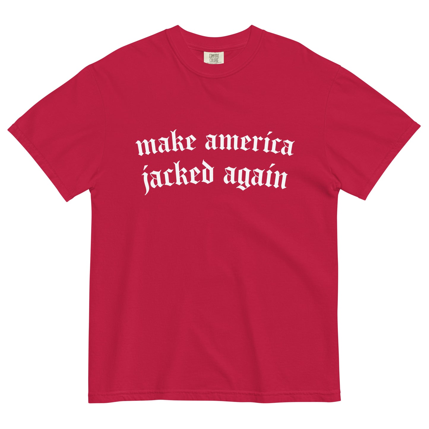 Make America Jacked Again Tee